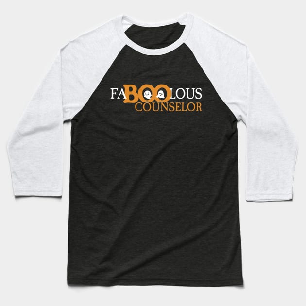 FaBOOlous Funny School Counselor Halloween Baseball T-Shirt by TheStuffHut
